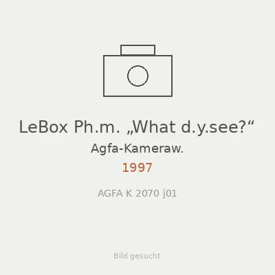 LeBox Ph.m. „What d.y.see?“