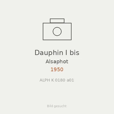 Dauphin I bis