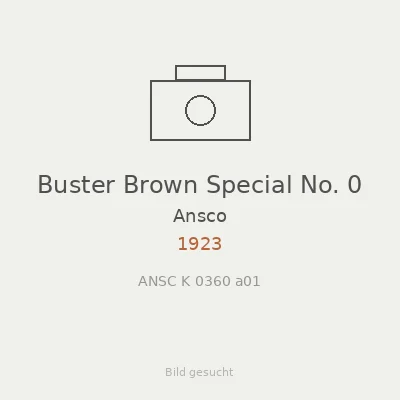 Buster Brown Special No. 0
