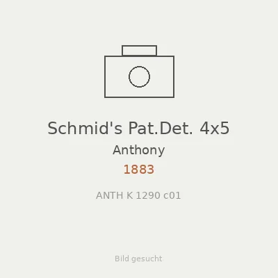 Schmid's Pat.Det. 4x5