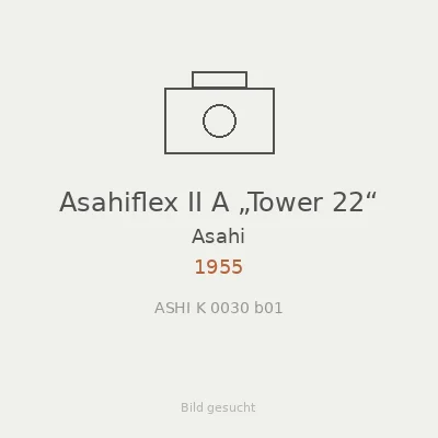 Asahiflex II A „Tower 22“