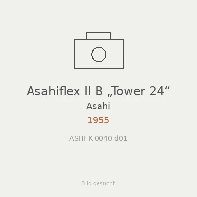 Asahiflex II B „Tower 24“