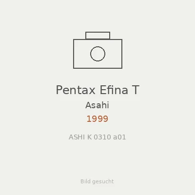 Pentax Efina T