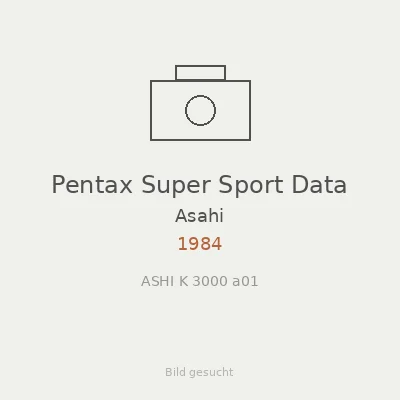 Pentax Super Sport Data