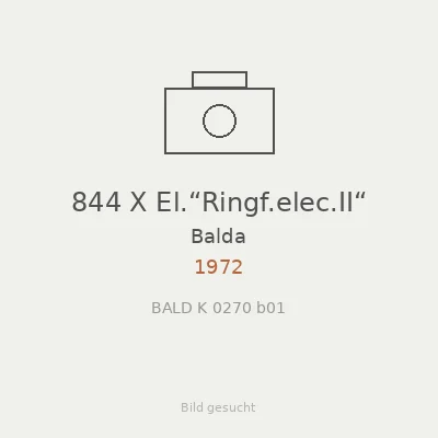 844 X El.“Ringf.elec.II“