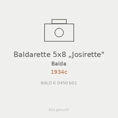 Baldarette 5x8 „Josirette"
