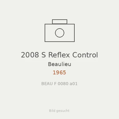 2008 S Reflex Control