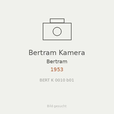 Bertram Kamera