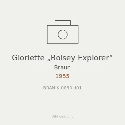 Gloriette „Bolsey Explorer“