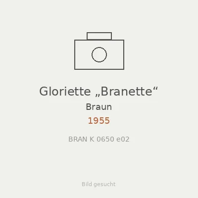 Gloriette „Branette“