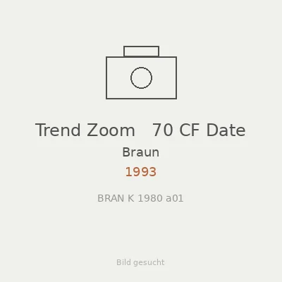 Trend Zoom   70 CF Date