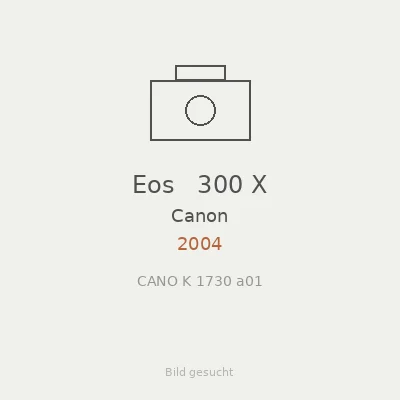 Eos   300 X