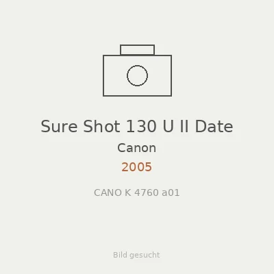 Sure Shot 130 U II Date