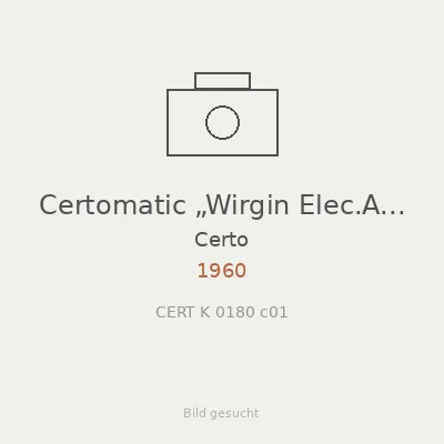Certomatic „Wirgin Elec.Auta“