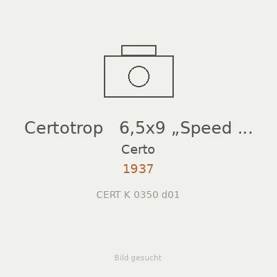 Certotrop   6,5x9 „Speed Zo.“