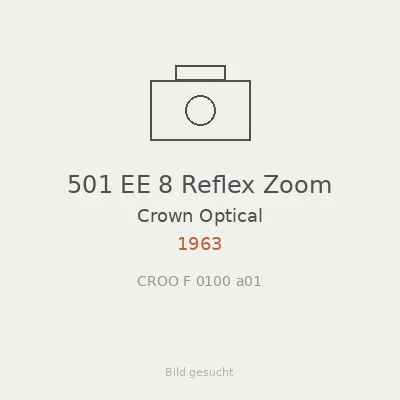 501 EE 8 Reflex Zoom