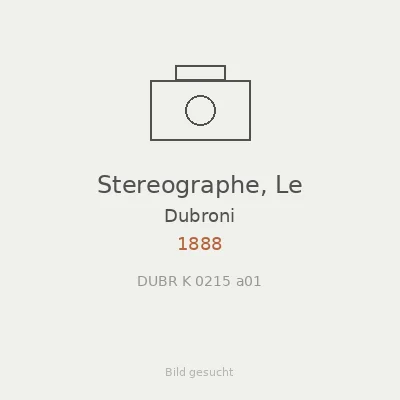 Stereographe, Le