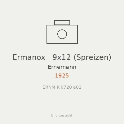 Ermanox   9x12 (Spreizen)