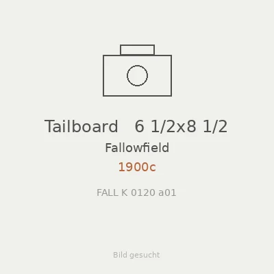 Tailboard   6 1/2x8 1/2