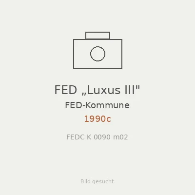 FED „Luxus III"