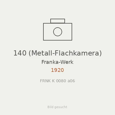 140 (Metall-Flachkamera)
