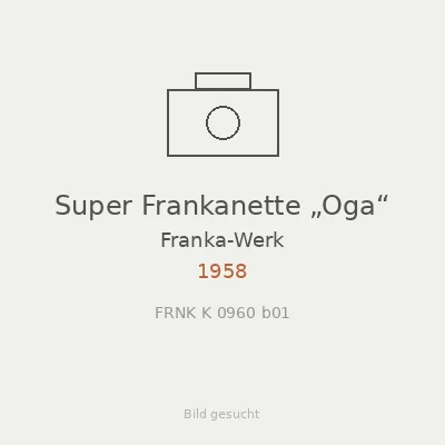 Super Frankanette „Oga“