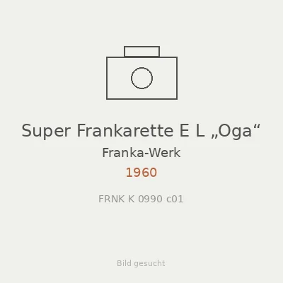 Super Frankarette E L „Oga“