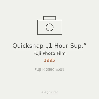 Quicksnap „1 Hour Sup.“