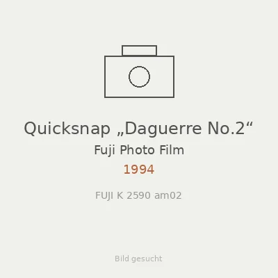 Quicksnap „Daguerre No.2“