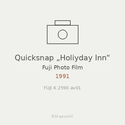 Quicksnap „Holiyday Inn“