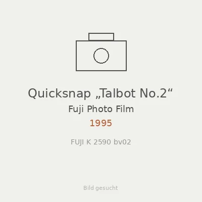 Quicksnap „Talbot No.2“