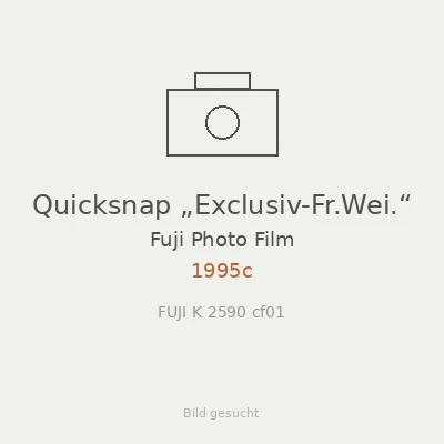 Quicksnap „Exclusiv-Fr.Wei.“
