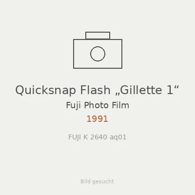Quicksnap Flash „Gillette 1“