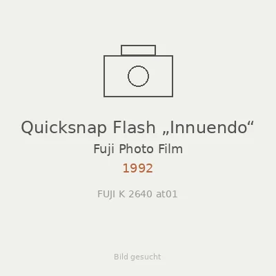 Quicksnap Flash „Innuendo“