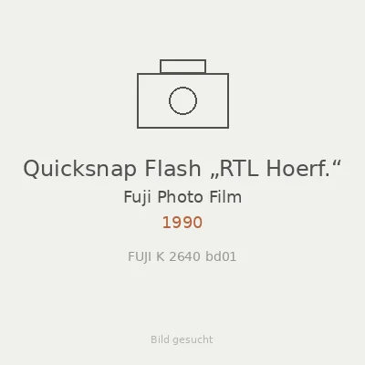 Quicksnap Flash „RTL Hoerf.“