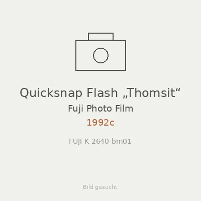 Quicksnap Flash „Thomsit“