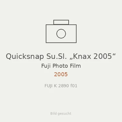 Quicksnap Su.Sl. „Knax 2005“