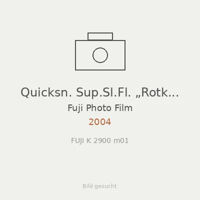 Quicksn. Sup.Sl.Fl. „Rotkaep.“