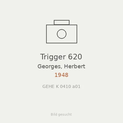 Trigger 620