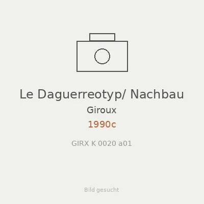 Le Daguerreotyp/ Nachbau