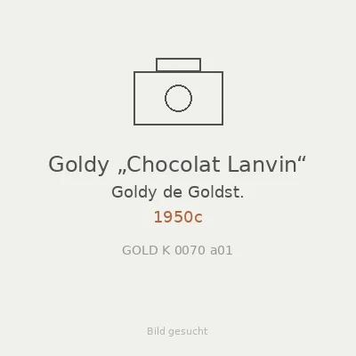 Goldy „Chocolat Lanvin“