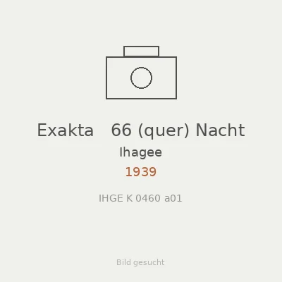 Exakta   66 (quer) Nacht