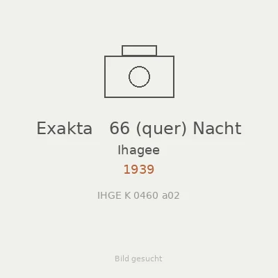 Exakta   66 (quer) Nacht