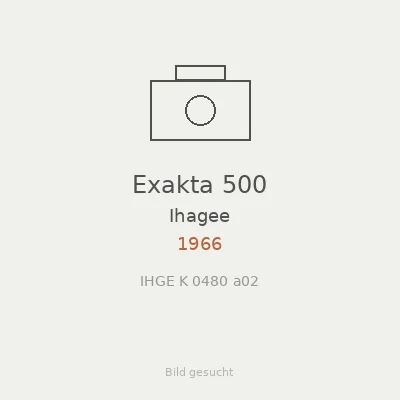 Exakta 500
