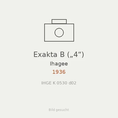 Exakta B („4“)