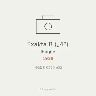 Exakta B („4“)