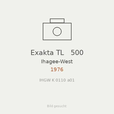 Exakta TL   500