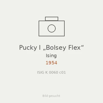 Pucky I „Bolsey Flex“