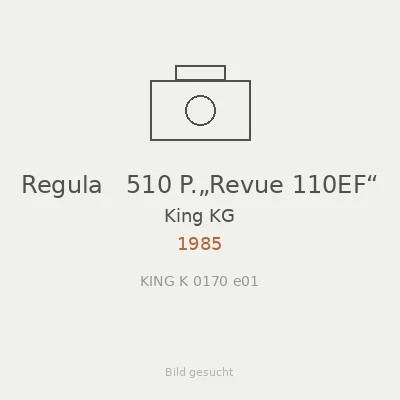 Regula   510 P.„Revue 110EF“