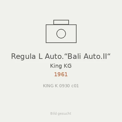 Regula L Auto.“Bali Auto.II“